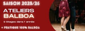 ateliers Stages Balboa 2025